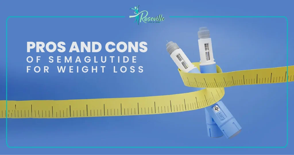 pros and cons of semaglutide for weight loss