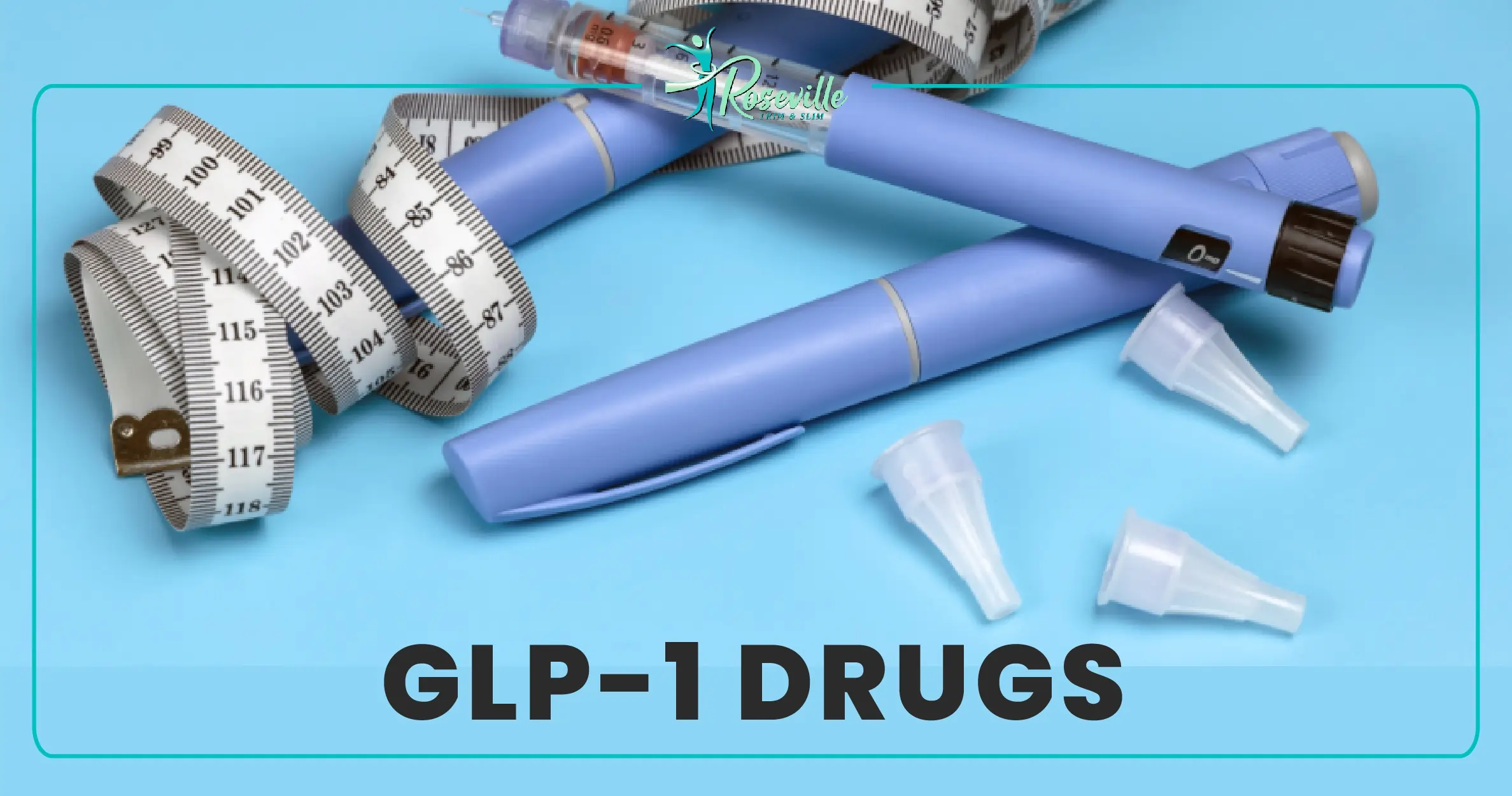 GLP-1 Drugs